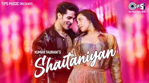 Shaitaniyan Song Lyrics