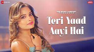 Teri Yaad Aayi Hai Song Lyrics