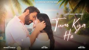 Tum Kya Ho Song Lyrics