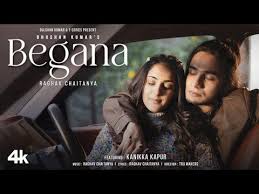 Begana Song Lyrics