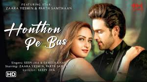 Honthon Pe Bas Tera Naam Hai Song Lyrics