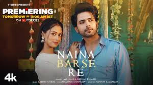 Naina Barse Re Song Lyrics