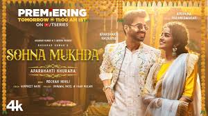 Sohna Mukhda Song Lyrics