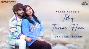 Ishq Tumse Hua Song Lyrics