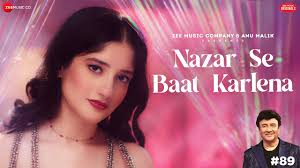 Nazar Se Baat Karlena Song Lyrics